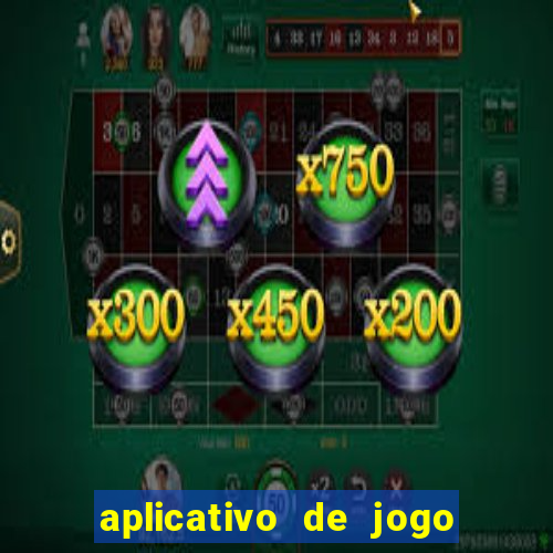 aplicativo de jogo que paga dinheiro de verdade